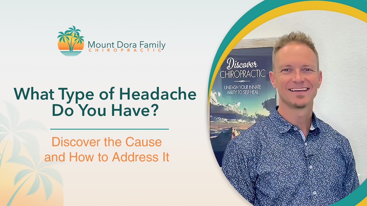 What Type of Headache Do You Have? Discover the Cause and How to Address It