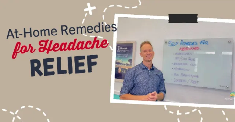 At Home Remedies for Headache Relief | Upper Cervical Chiropractor for Headaches in Mount Dora, FL