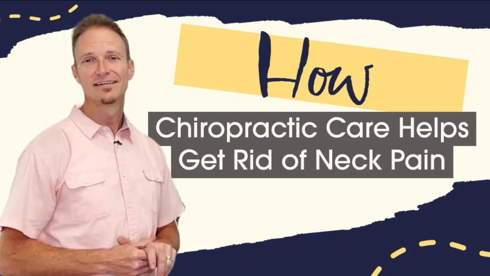 How Chiropractic Care Helps Get Rid of Neck Pain | Chiropractor for Neck Pain in Mt. Dora, FL
